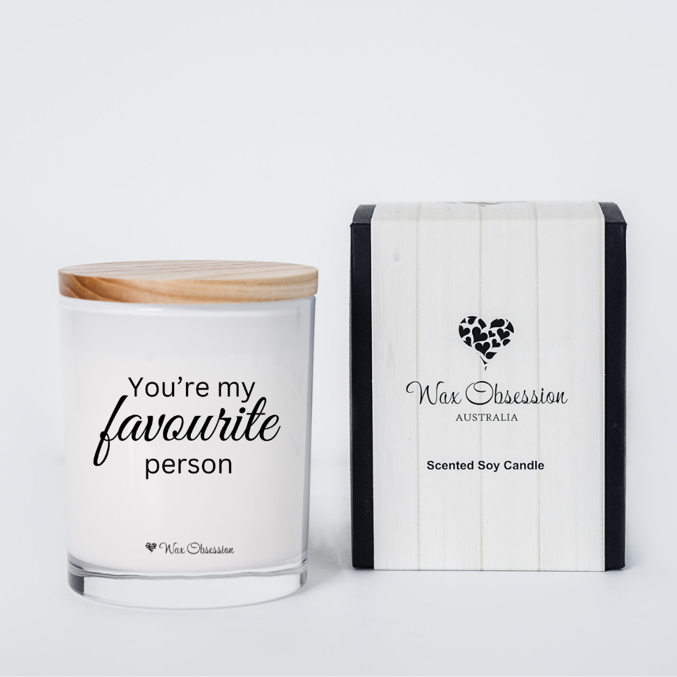 You're My Favourite Person | Valentine's Day Quote Candle by Wax Obsession