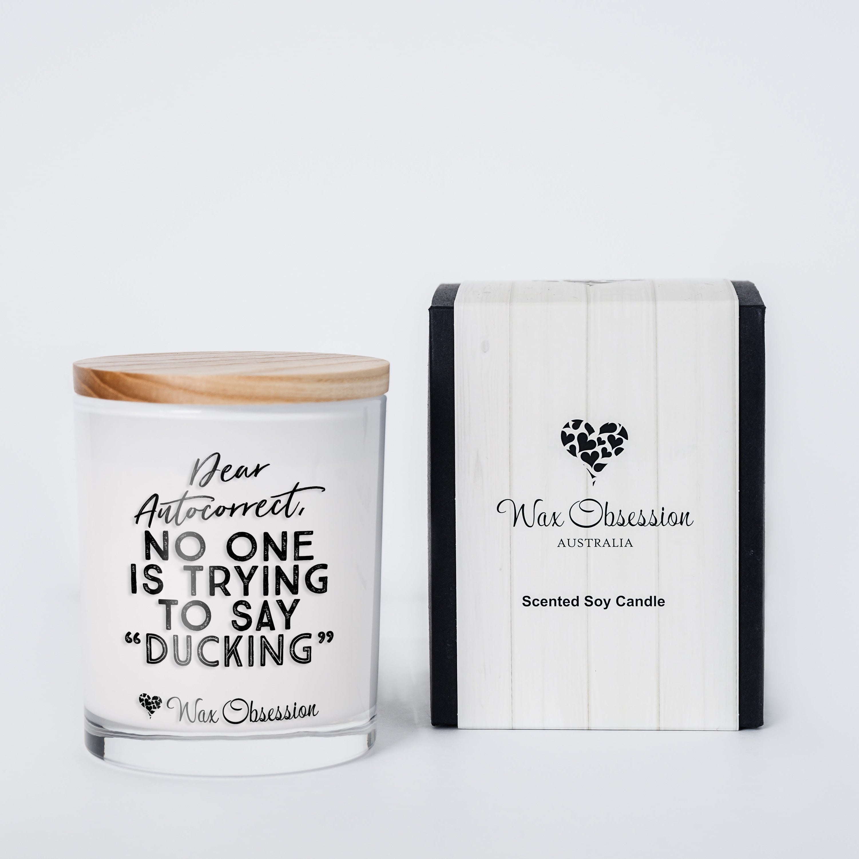 Dear Autocorrect, no one is trying to say "ducking" | funny quote candle by Wax Obsession