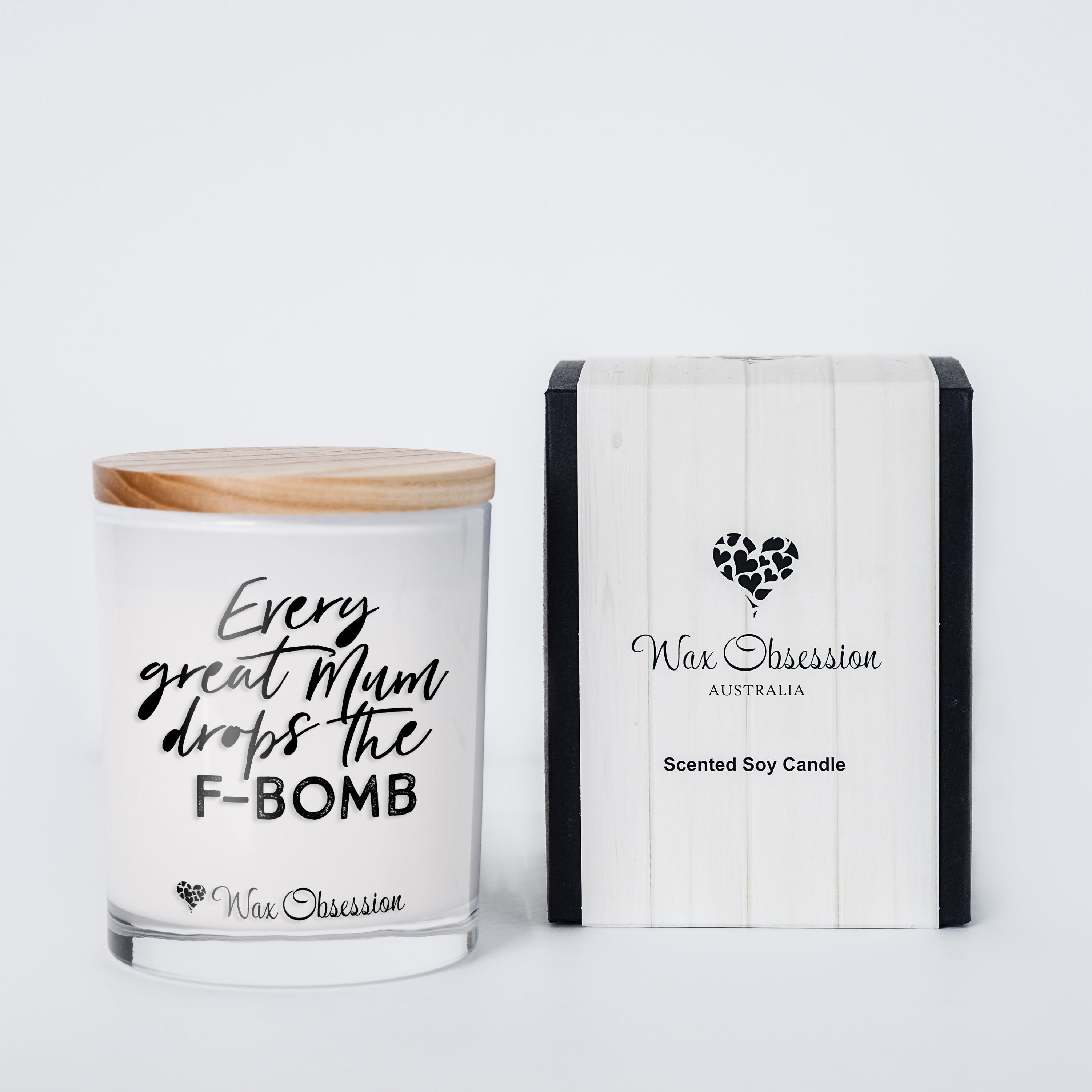 Every Great Mum Drops the F Bomb | Quote Candle by Wax Obsession