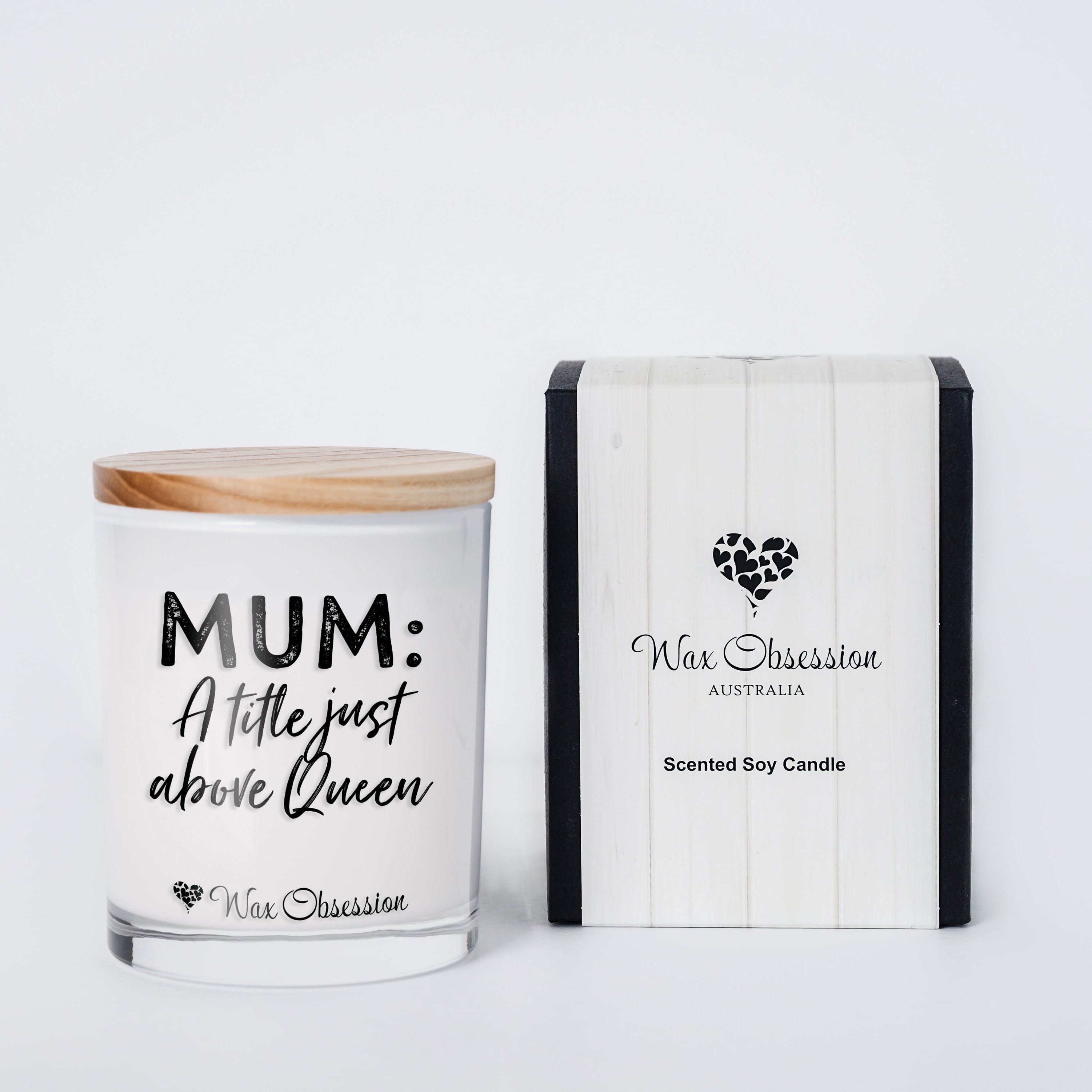 Mum: a title just above queen | endearing quote candle by wax obsession.