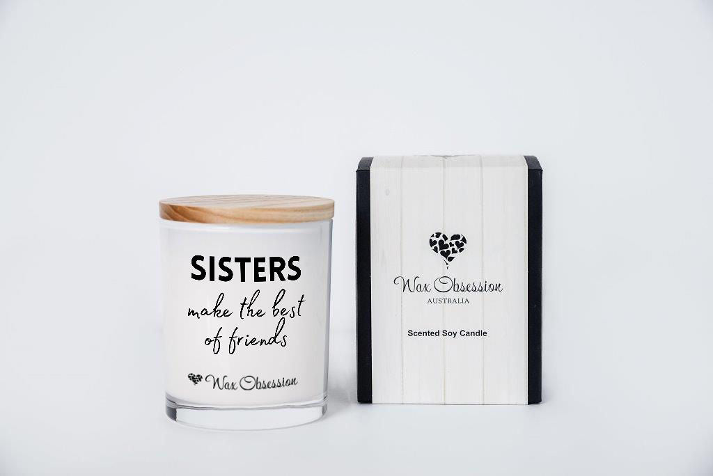 Quote Candle - Sisters Make The Best of Friends