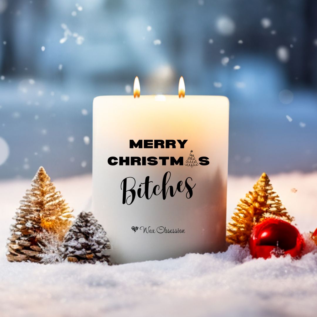 Christmas Quote Candle – "Merry Christmas Bitches" by Wax Obsession – 420g soy candle