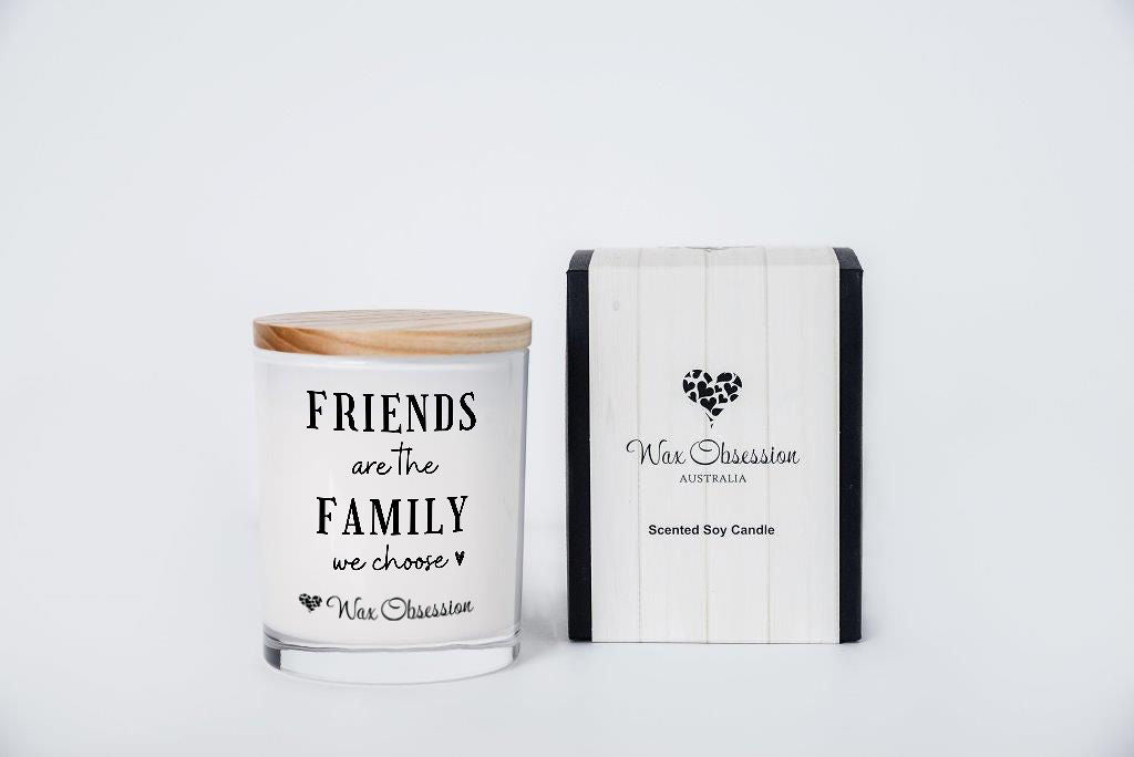 Quote Candle - Friends Are The Family We Choose
